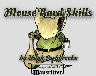 Mouse Bard Skills