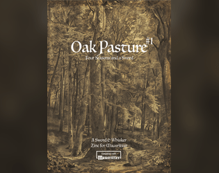 Oak Pasture #1 – a Mausritter Zine