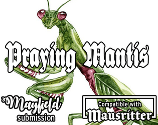 Praying Mantis – Mayfield