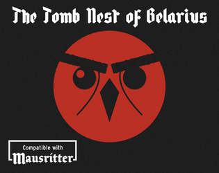 The Tomb Nest of Belarius