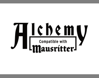Alchemy for Mausritter