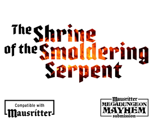 The Shrine of the Smoldering Serpent