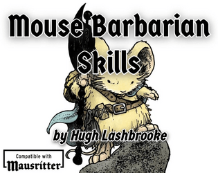 Mouse Barbarian Skills
