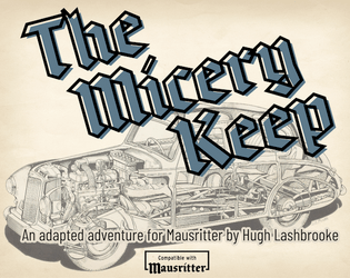The Micery Keep