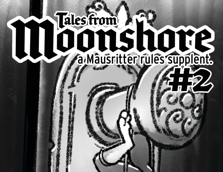 Tales From Moonshore #2 Rules Supplements (Acquisition Mice)