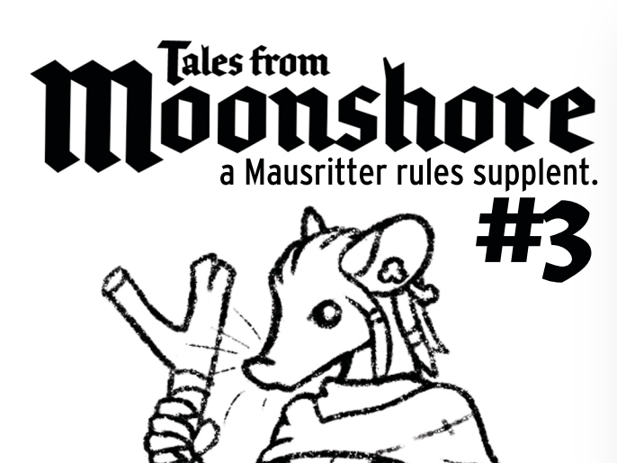 Tales From Moonshore #3 Rules Supplements (Shrews)