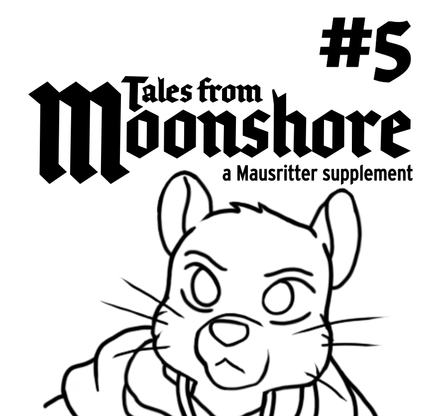 Tales From Moonshore #5 Rules Supplements (Gold Root & Chipmunks)