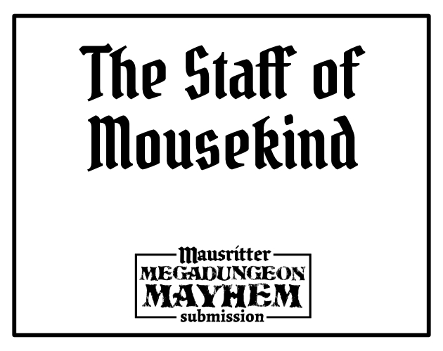 The Staff of Mousekind
