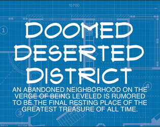 Doomed Deserted District